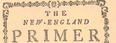 Bible-Inspired: New England Alphabet&nbsp;Primer