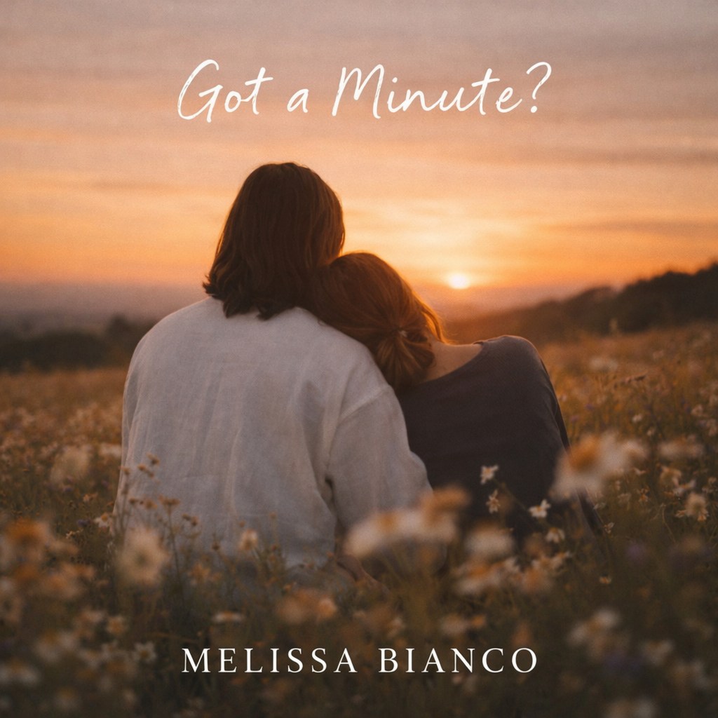 Behind the Song: Got a Minute?